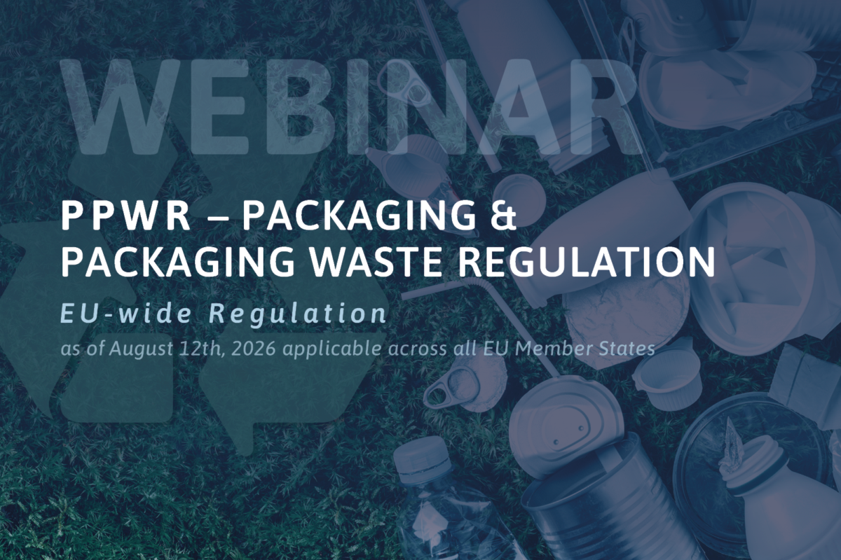 Webinar on the EU Packaging and Packaging Waste Regulation (PPWR). Background image showing various packaging waste items, including plastic bottles, cans, cups, and cutlery, placed on a green natural surface. Text: “PPWR – Packaging & Packaging Waste Regulation. The EU Packaging Regulation. Effective in all EU Member States since August 12, 2026. Register now! September 29, 2026”.